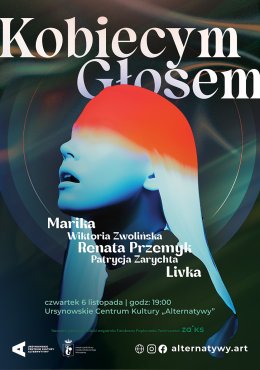 „Kobiecym głosem” | koncert z udziałem Mariki, Renaty Przemyk, Livki, Wiktorii Zwolińska i Patrycji Zarychty