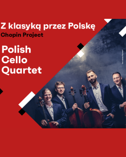 Polish Cello Quartet - "Chopin Project"