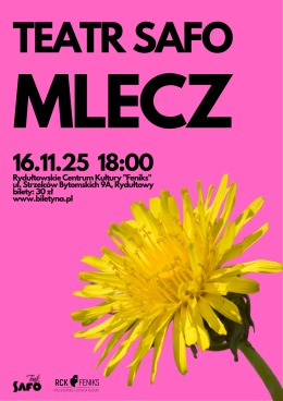 MLECZ Teatr SAFO