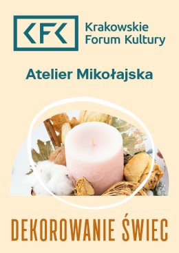 Dekorowanie świec | Atelier Mikołajska