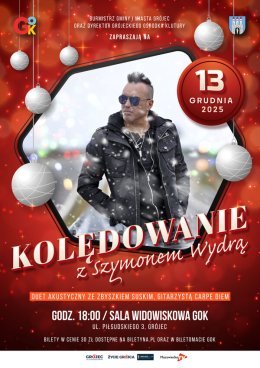 Kolędowanie z Szymonem Wydrą