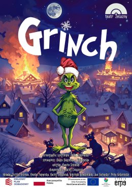Widowisko muzyczno-teatralne - GRINCH