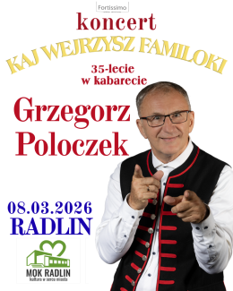 Grzegorz Poloczek Kaj wejrzysz familoki. 35-lecie w kabarecie Grzegorza Poloczka.