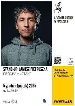 Stand Up. Janusz Pieturszka "PTAK"