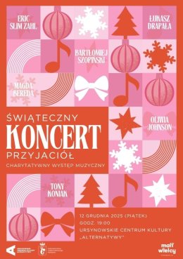 „Świąteczny koncert przyjaciół” | charytatywny występ muzyczny